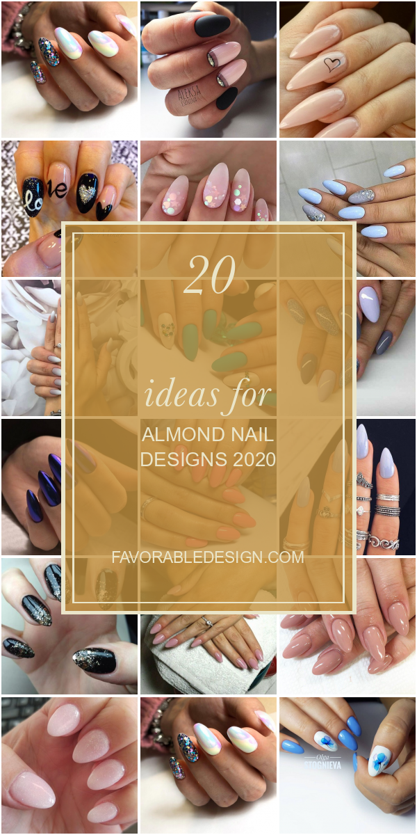 20 Ideas for Almond Nail Designs 2020 - Home, Family, Style and Art Ideas